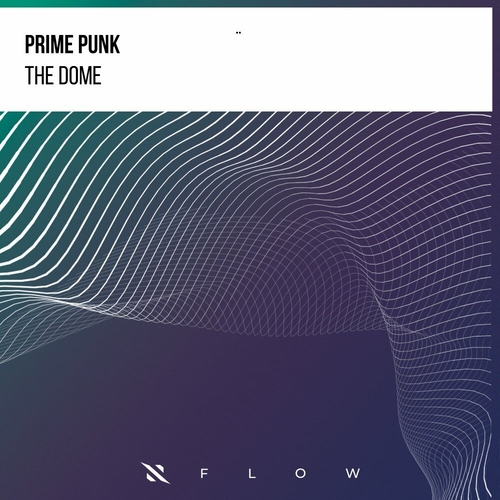 Prime Punk - The Dome [ITPF040]